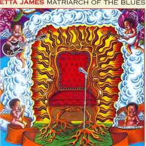 Etta James - Matriarch Of The Blues mp3 album