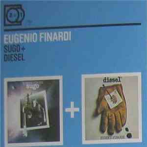 Eugenio Finardi - Sugo + Diesel mp3 album