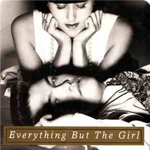 Everything But The Girl - Don't Leave Me Behind mp3 album