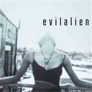 Evil Alien - Higher Than The Sun mp3 album