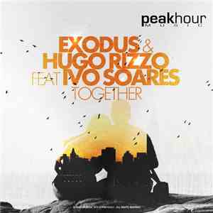 Exodus  & Hugo Rizzo Feat Ivo Soares - Together mp3 album