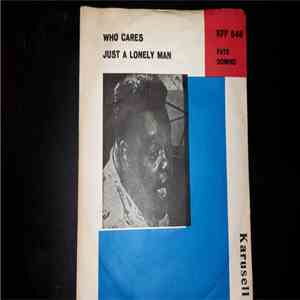Fats Domino - Who Cares / Just a Lonely Man mp3 album