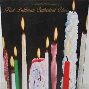 First Lutheran Cathedral Choir - First Lutheran Cathedral Choir mp3 album