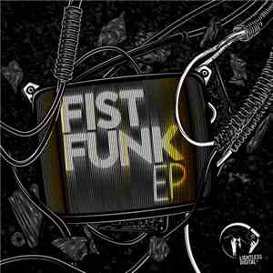 Fistfunk  - Fistfunk EP mp3 album