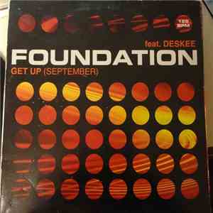 Foundation Feat. Deskee - Get Up (September) mp3 album
