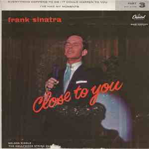 Frank Sinatra - Close To You, Part 3 mp3 album