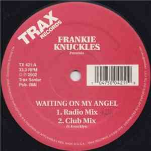 Frankie Knuckles - Waiting On My Angel mp3 album
