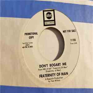 Fraternity Of Man - Don't Bogart Me / Wispy Paisley Skies mp3 album