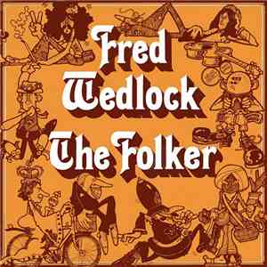 Fred Wedlock - The Folker mp3 album