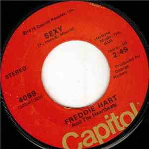 Freddie Hart And The Heartbeats - Sexy / The First Time mp3 album