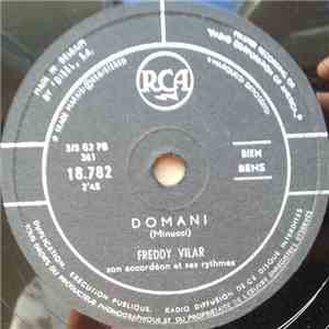Freddy Vilar, Son Accordéon Et Ses Rythmes - Domani / Prends Du Bon Temps mp3 album