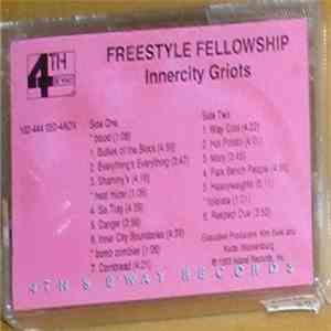 Freestyle Fellowship - Innercity Griots mp3 album