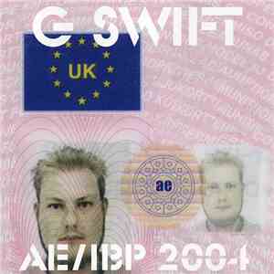 G Swift - AE/IBP 2004 mp3 album