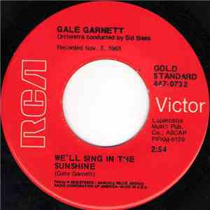 Gale Garnett - We'll Sing In The Sunshine / You Are My Sunshine mp3 album