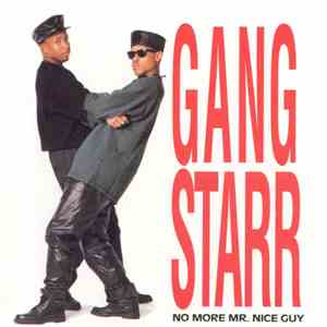 Gang Starr - No More Mr. Nice Guy mp3 album