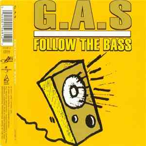 G.A.S. - Follow The Bass mp3 album