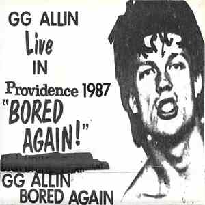 GG Allin - Bored Again mp3 album