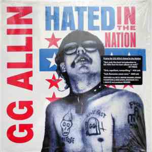 GG Allin - Hated In The Nation mp3 album