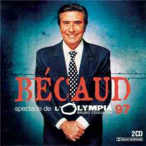 Gilbert Bécaud - Spectacle De L'Olympia 97 mp3 album