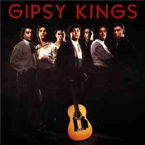 Gipsy Kings - Gipsy Kings mp3 album