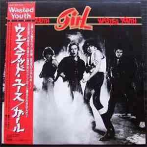 Girl  - Wasted Youth mp3 album
