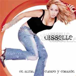 Gisselle - En Alma, Cuerpo Y Corazón mp3 album