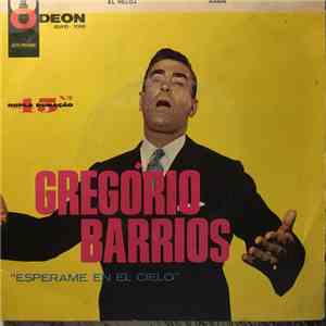 Gregorio Barrios - Esperame En El Cielo mp3 album