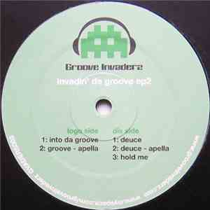 Groove Invaderz - Invadin' Da Groove EP2 mp3 album