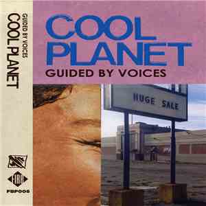 Guided By Voices - Cool Planet mp3 album
