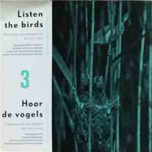 Hans A. Traber - Listen The Birds 3 = Hoor De Vogels 3 mp3 album