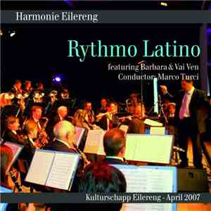 Harmonie Eilereng - Rythmo Latino - Featuring Barbara & Vai Ven mp3 album