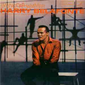 Harry Belafonte - Swing Dat Hammer mp3 album