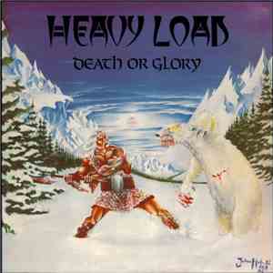 Heavy Load  - Death Or Glory mp3 album