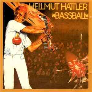 Hellmut Hattler - Bassball mp3 album
