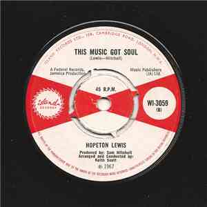 Hopeton Lewis - Let The Little Girl Dance / This Music Got Soul mp3 album