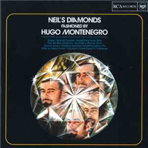 Hugo Montenegro - Neil's Diamonds Fashioned By Hugo Montenegro mp3 album