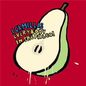 I Camillas - Everybody in the palco mp3 album