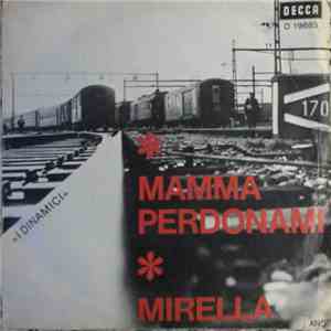 I Dinamici  - Mamma Perdonami mp3 album