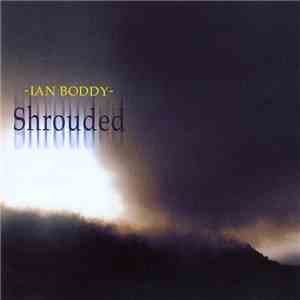 Ian Boddy - Shrouded mp3 album