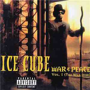 Ice Cube - War & Peace Vol. 1 (The War Disc) mp3 album