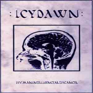 Icydawn - Humanintelligencearthcancer mp3 album