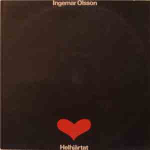 Ingemar Olsson - Helhjärtat mp3 album