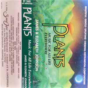James & Elizabeth Johnson - Plants: Music For All Life Everywhere mp3 album
