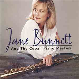 Jane Bunnett And The Cuban Piano Masters - Jane Bunnett And The Cuban Piano Masters mp3 album