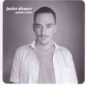 Javier Álvarez - Grandes Éxitos mp3 album