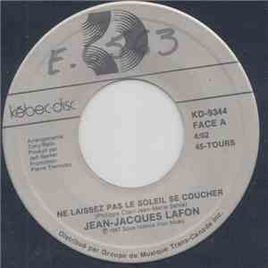 Jean-Jacques Lafon - Ne Laissez Pas Le Soleil Se Coucher mp3 album