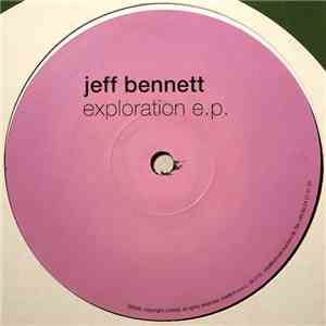 Jeff Bennett - Exploration EP mp3 album