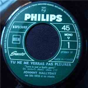 Johnny Hallyday - Tu Ne Me Verras Pas Pleurer mp3 album