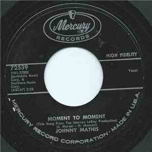 Johnny Mathis - Moment To Moment / The Glass Mountain mp3 album
