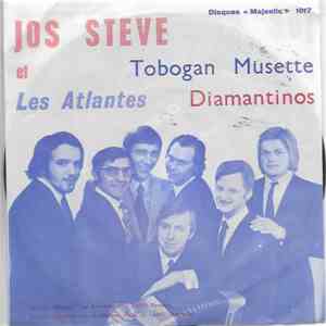 Jos Steve Et Les Atlantes  - Tobogan Musette / Diamantinos mp3 album